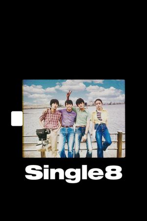 Single8's poster