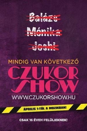 Czukor Show's poster