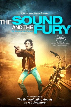Sound and Fury's poster