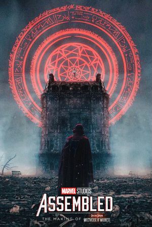 Marvel Studios Assembled: The Making of Doctor Strange in the Multiverse of Madness's poster