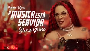 A Música Está Servida: Gloria Groove's poster