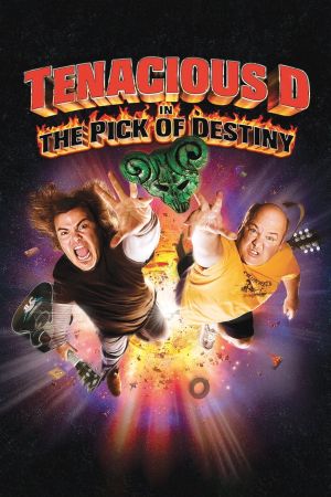 Tenacious D in the Pick of Destiny's poster