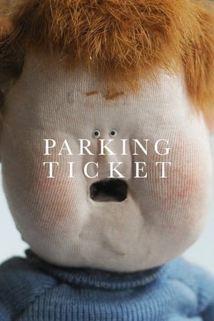 Parking Ticket's poster