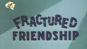 Fractured Friendship's poster