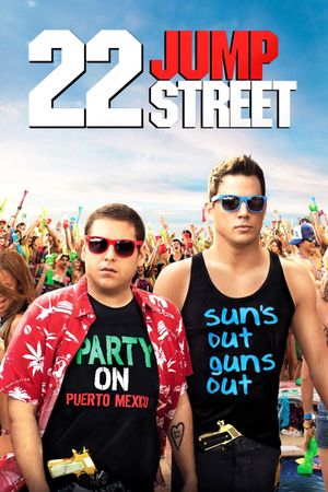 22 Jump Street's poster