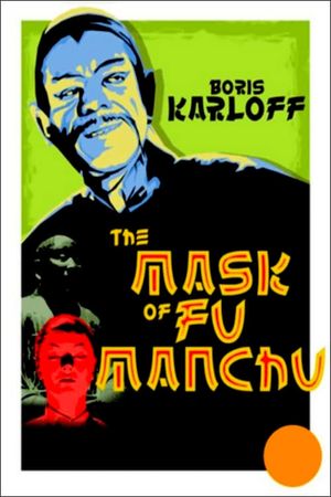 The Mask of Fu Manchu's poster