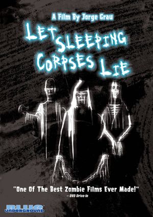 Let Sleeping Corpses Lie's poster