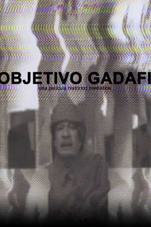 Objetivo Gadafi's poster