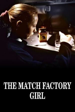 The Match Factory Girl's poster