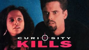 Curiosity Kills's poster