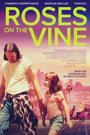 Roses on the Vine's poster