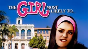 The Girl Most Likely to...'s poster