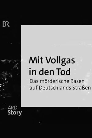 Mit Vollgas in den Tod's poster