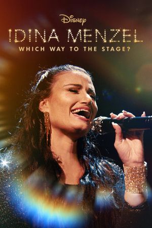 Idina Menzel: Which Way to the Stage?'s poster