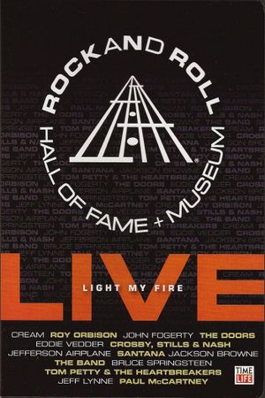Rock and Roll Hall of Fame Live - Light My Fire's poster