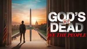 God's Not Dead: We the People's poster