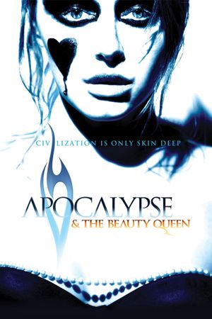Apocalypse and the Beauty Queen's poster