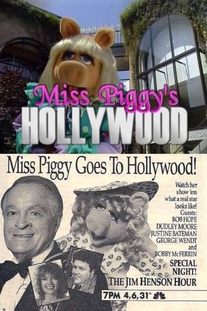 Miss Piggy's Hollywood's poster