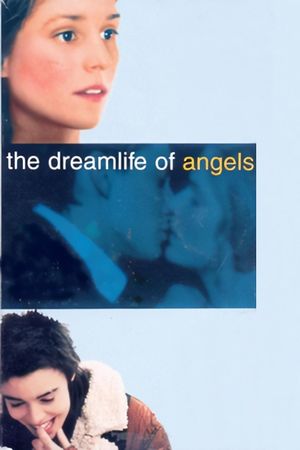 The Dreamlife of Angels's poster