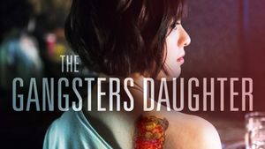 The Gangster's Daughter's poster