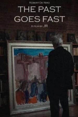 The Past Goes Fast's poster