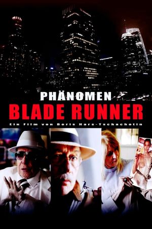 The Blade Runner Phenomenon's poster