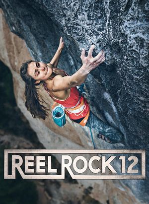 Reel Rock 12's poster