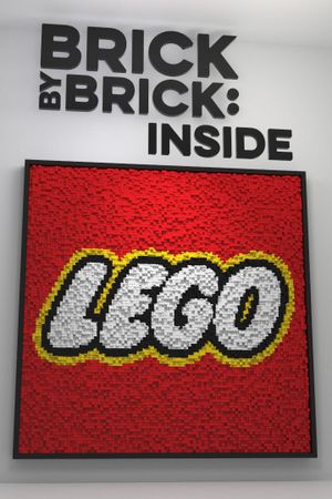 Brick by Brick: Inside LEGO's poster
