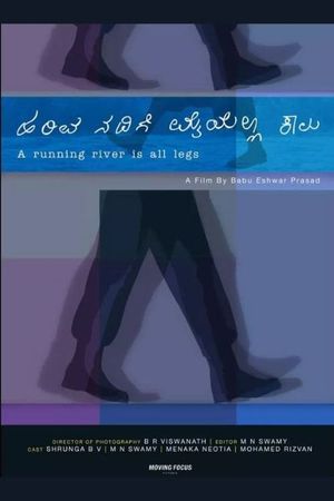 A Running River is All Legs's poster image