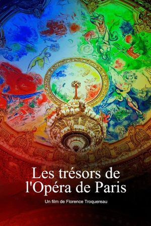 Les trésors de l'Opéra de Paris's poster