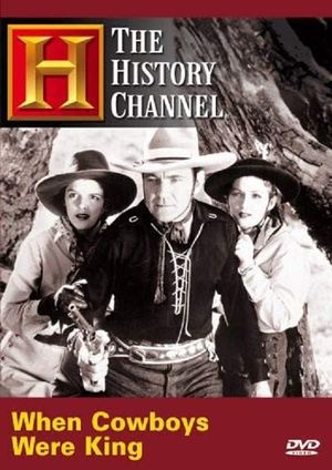 Time Machine: When Cowboys Were King's poster