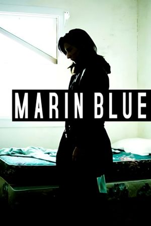 Marin Blue's poster