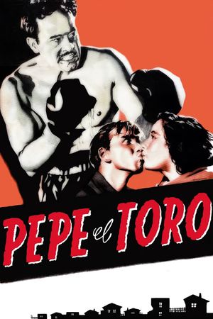 Pepe El Toro's poster
