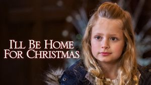 I'll Be Home for Christmas's poster