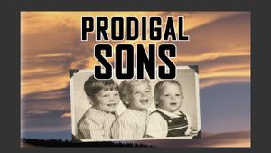 Prodigal Sons's poster