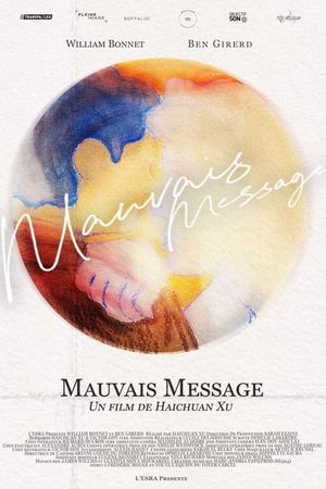 Mauvais message's poster
