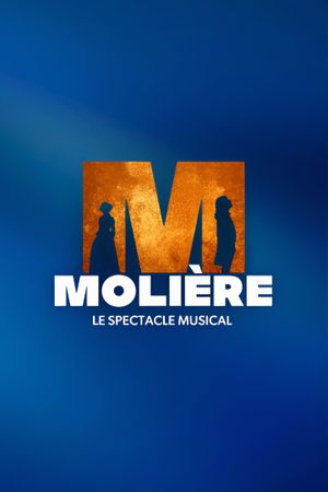 Molière, le spectacle musical's poster