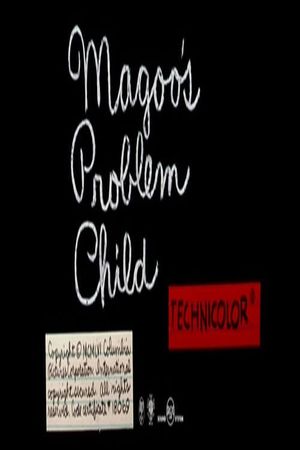 Magoo's Problem Child's poster