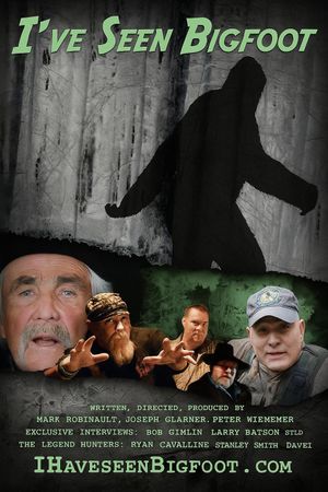 I've Seen Bigfoot's poster
