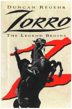 Zorro: The Legend Begins's poster image