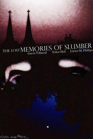 The Lost Memories of Slumber's poster