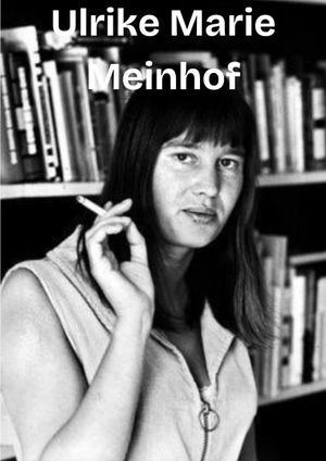 Ulrike Marie Meinhof's poster