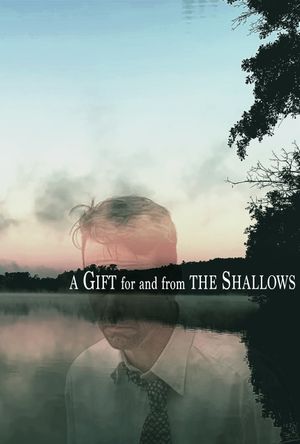 A Gift for and from the Shallows's poster