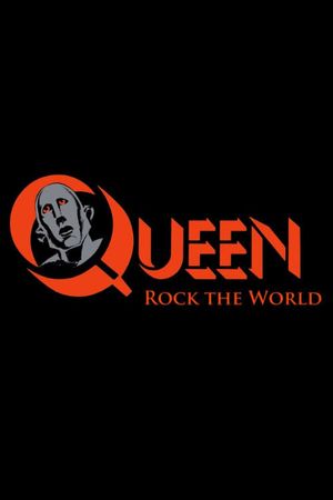 Queen: Rock the World's poster