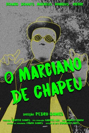 O Marciano de Chapéu's poster image