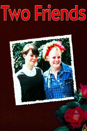 Two Friends's poster