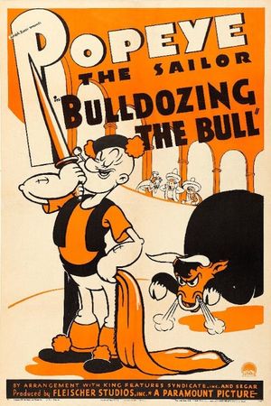 Bulldozing the Bull's poster