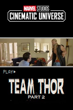 Team Thor: Part 2's poster