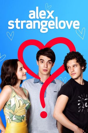 Alex Strangelove's poster