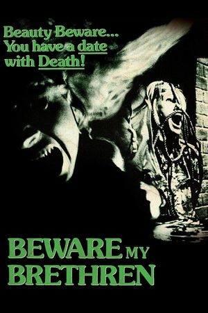 Beware My Brethren's poster